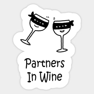 Partners In Wine Sticker